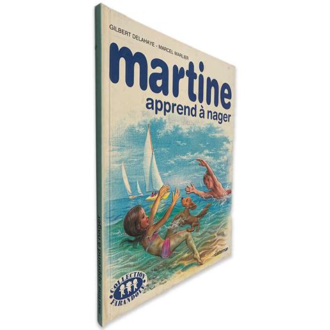 martine apprend à nager gilbert delahaye marcel marilier
