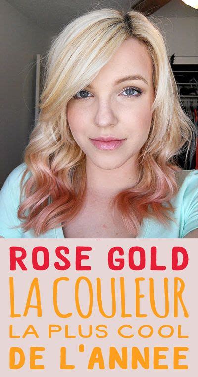 rose gold hair la coiffure la plus cool de l année belle hairstyle hairstyle gold hair