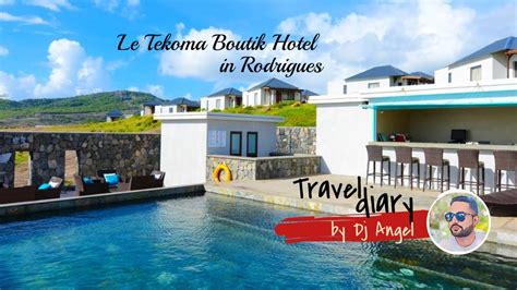 Le Tekoma Boutik Hotel A Unique Experience In Rodrigues Youtube
