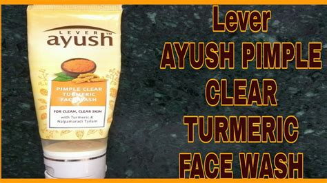 Lever Ayush Turmeric Fash Wash Anti Pimple Clear Face Wash Turmeric
