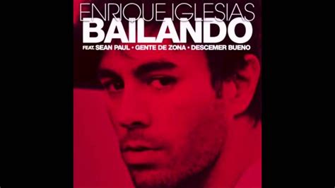 Enrique Iglesias Feat Sean Paul Bailando English