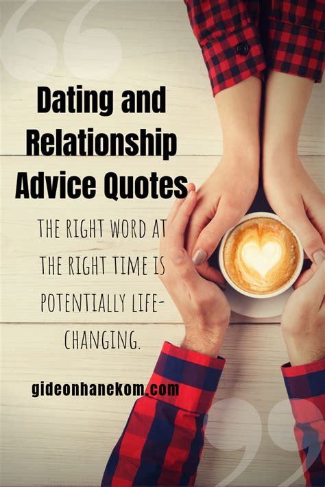 Best Dating And Relationship Advice Quotes Relationship Advice