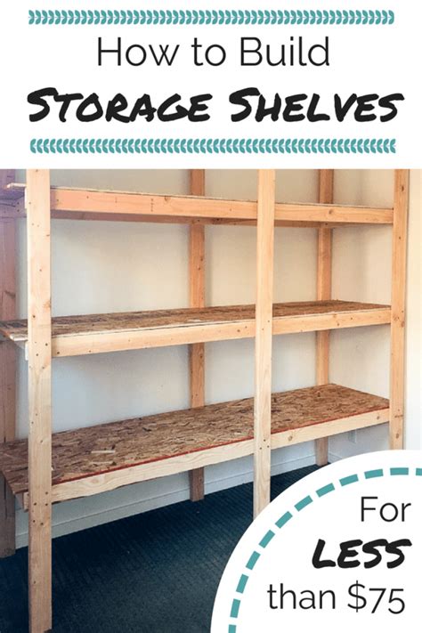 Storage bin shelves diy garage storage basement storage tote storage built in shelves storage spaces wood shelves shelving storage room. How to Build Storage Shelves for Less than $75 - The ...