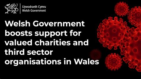 Welsh Government Boosts Support For Valued Charities And Third Sector