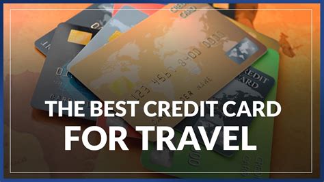 Best Travel Reward Credit Cards For 2021