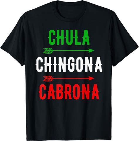 Chula Chingona Cabrona Womens Mexicana Latina Pride Fun