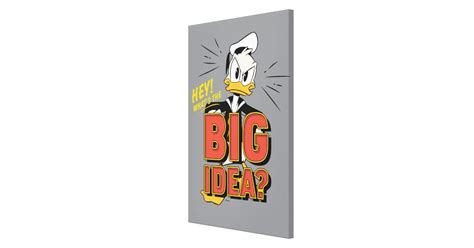 Donald Duck Whats The Big Idea Canvas Print