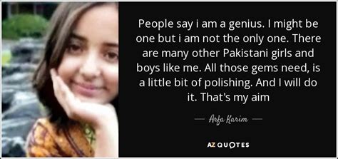 Top 21 Quotes By Arfa Karim A Z Quotes