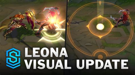 Leona Visual Effect Update Comparison All Affected Skins League Of