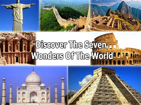 7 Wonders Of The Modern World