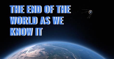 The End Of The World As We Know It Indiegogo