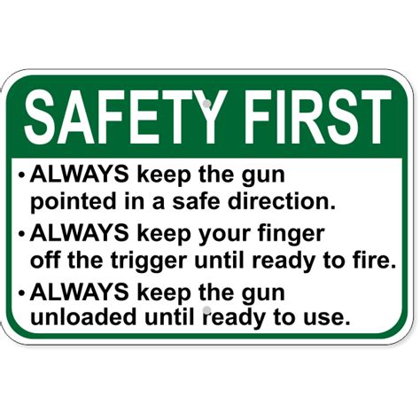 Gun Safety First Aluminum Sign 12 X 18 Custom Signs