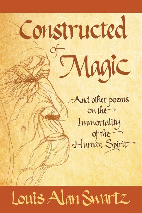 Pen And Paper Constructed Of Magic And Other Poems On The Immortality