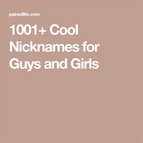 1001 Cool Nicknames For Guys And Girls Nicknames For Guys Guys And Girls Guys