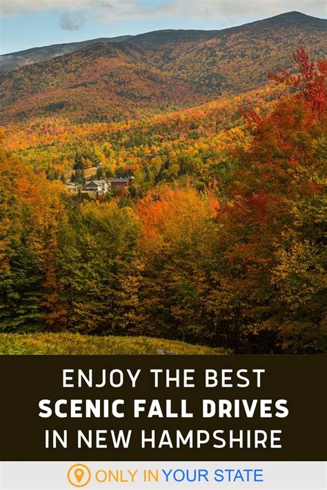 8 Scenic Drives In New Hampshire That Are Downright Magical In The Fall