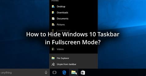 Hiding The Taskbar Enjoy Full Screen Mode On Windows Krispitech