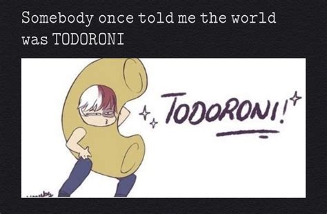 Todoroki My Hero Academia Memes Anime Guys Hero