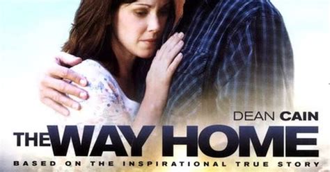 Match the beginning of each sentence with its ending. The Way Home - Christian Movie, Christian Film DVD, Dean ...
