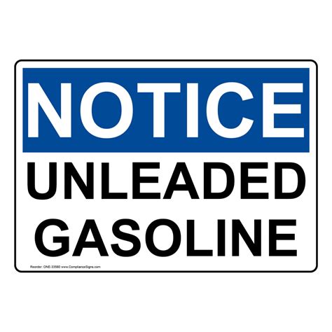 Osha Sign Notice Unleaded Gasoline Hazmat