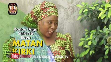 Matan bornu, da na timbuktu da na hausa. Matan Hausa : Matan Gida 2 Nigerian Hausa Family Movie ...