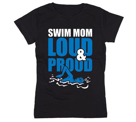 Swim Mom Loud And Proud Sports Athlete Athletic Team Mom Novelty Womens