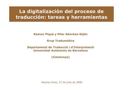 PPT La digitalización del proceso de traducción tareas y