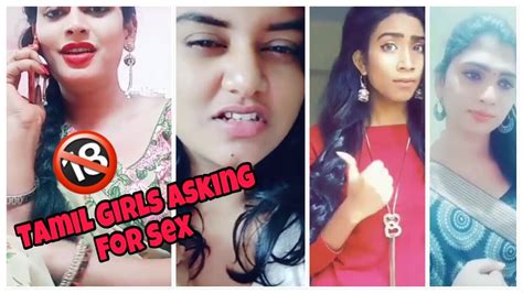 tamil girls asking for sex tiktok musically dubsmash youtube