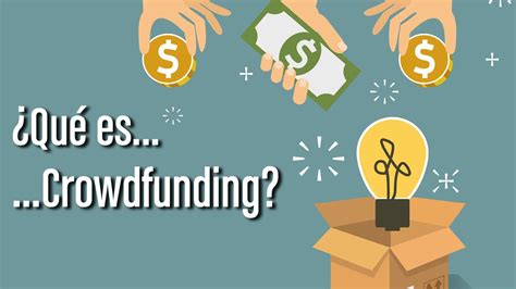 ¿Qué es Crowdfunding? - YouTube