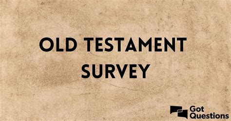 Old Testament Survey Review A Survey Of The Old