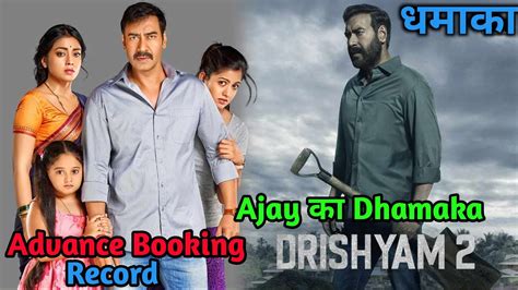 Drishyam Advance Booking Drishyam Box Office Collection Ajay