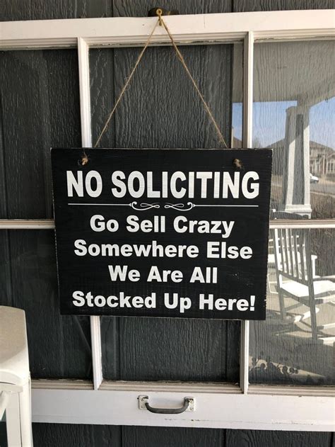No Soliciting Signfunny No Solicitinggo Sell Crazy Somewhere Etsy
