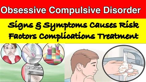 Obsessive Compulsive Disorder Ocd Signs And Symptoms Causes