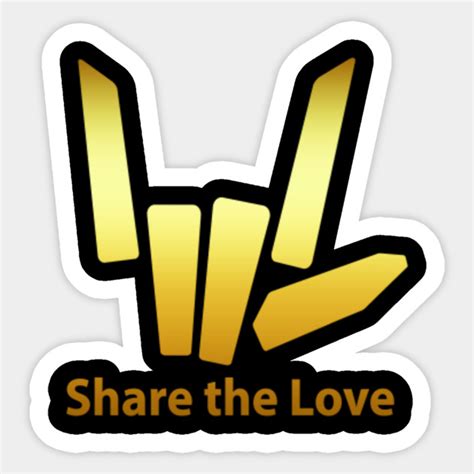 Share The Love Share The Love Sticker Teepublic