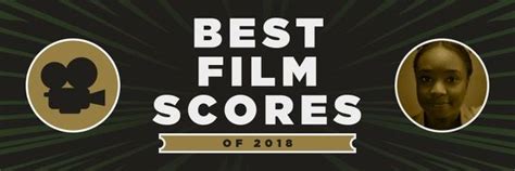 The Best Movie Scores Of 2018 From Black Panther To Suspiria