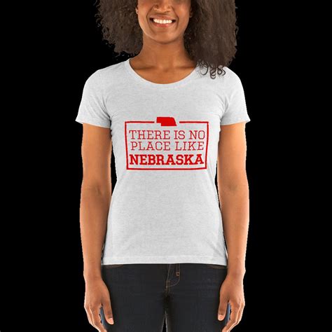 There Is No Place Like Nebraska Womens T Shirt Etsy