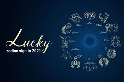 The Luckiest Zodiac Signs In Love And Financial For 2021 Knowinsiders