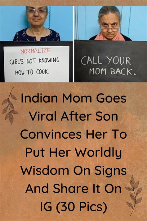 Indian Mom Goes Viral After Son Convinces Her To Put Her Worldly Wisdom
