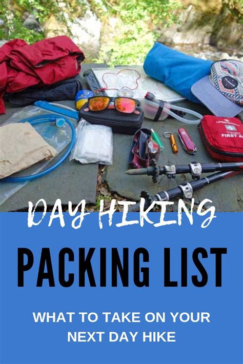 What To Pack For A Day Hike A Hiking Essentials Checklist Hiking Day