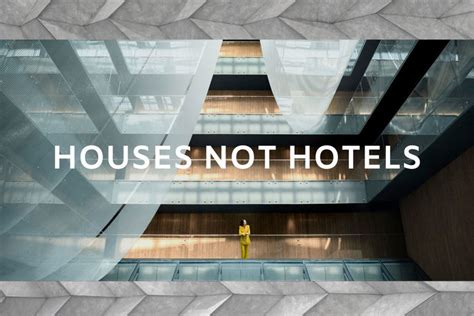 Houses Not Hotels Swires The House Collective Launches Brand Campaign