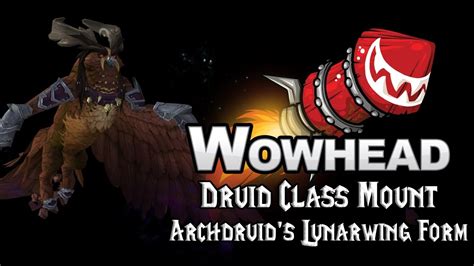 Druid Class Mount Archdruid S Lunarwing Form YouTube