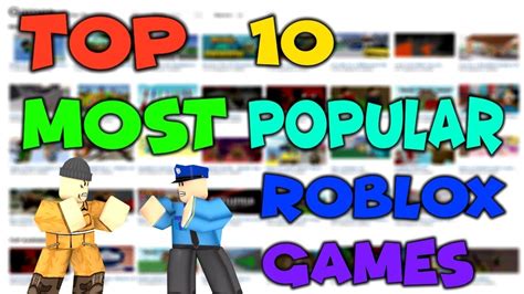 Showing The Most Popular Roblox Games Youtube