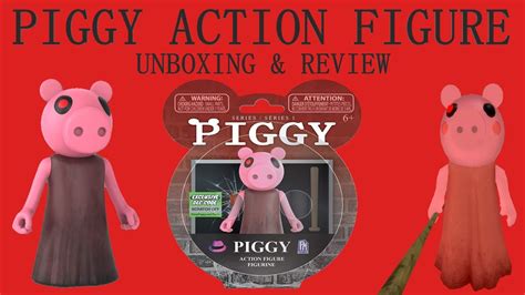 Piggy Action Figure Unboxing And Review Roblox Piggy Toys Youtube