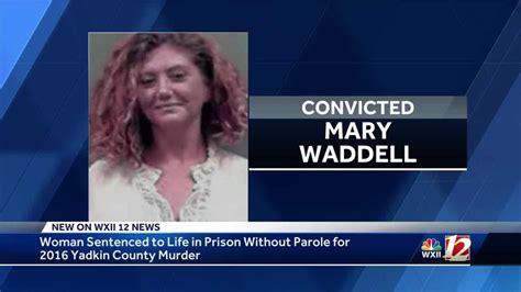 Woman Pleads Guilty Sentenced To Spend Life In Prison Without Parole For Yadkin Co Murder