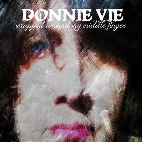 Wrapped Around My Middle Finger By Donnie Vie On Apple Music