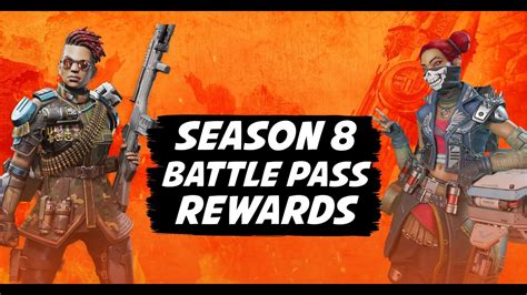 Apex Legends Season 8 Battle Pass Rewards Youtube