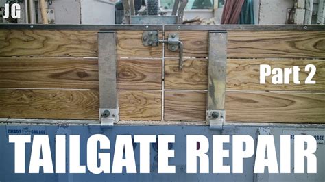 Tailgate Repair Part 2 Jimbos Garage Youtube