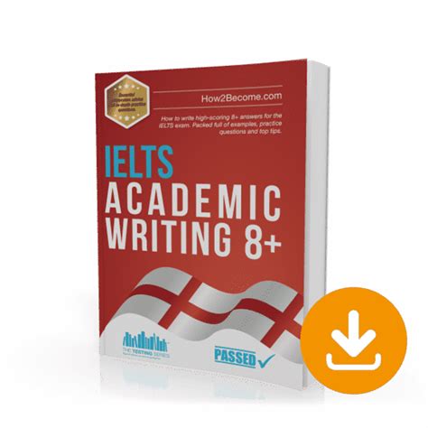 Ielts Academic Writing 8 Download How 2 Become