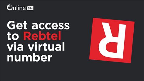 Get Access To Rebtel Via Virtual Number Youtube