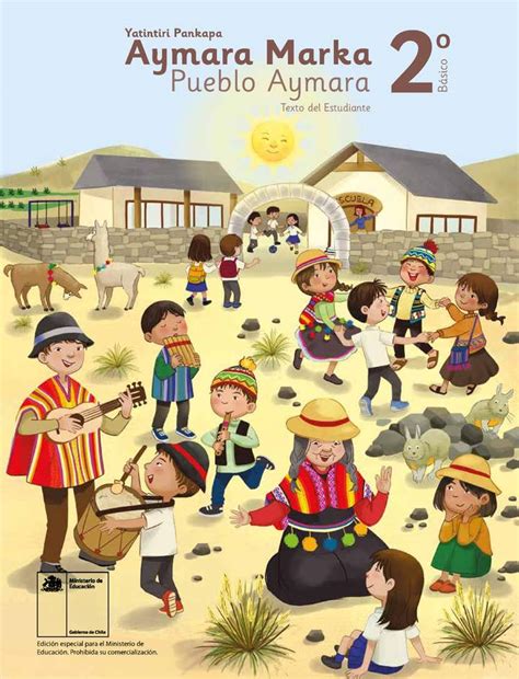 Lengua Y Cultura De Los Pueblos Originarios Ancestrales 2º Básico