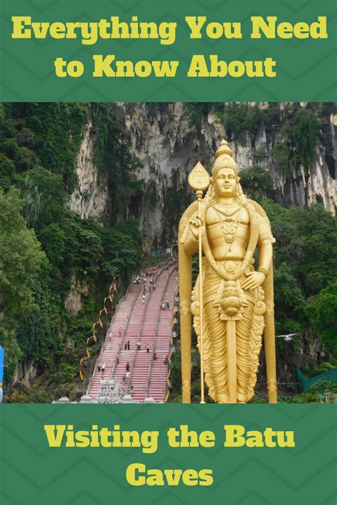 Everything You Need To Know About Visiting The Batu Caves Beat Broke